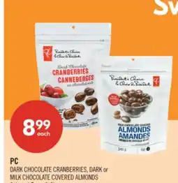 Shoppers Drug Mart PC Dark Chocolate Cranberries, Dark Gold Milk Chocolate Covered Almonds offer