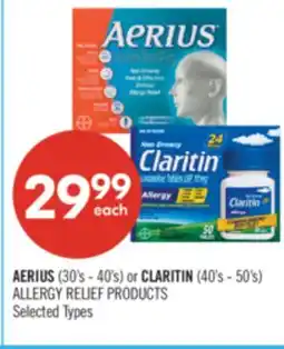Shoppers Drug Mart AERIUS (30's - 40's) or CLARITIN (40's - 50's) ALLERGY RELIEF PRODUCTS offer