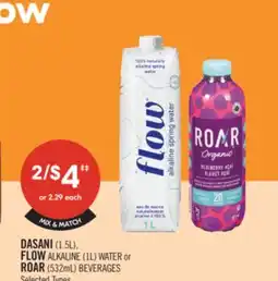 Shoppers Drug Mart DASANI (105L), FLOW ALKALINE (1L) WATER or ROAR (532mL) BEVERAGES offer