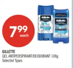 Shoppers Drug Mart GILLETTE GEL ANTIPERSPIRANT/DEODORANT 108g offer