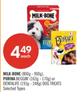 Shoppers Drug Mart MILK-BONE (800g - 900g), PURINA BEGGIN' (163g - 170g) or DENTALIFE (193g - 248g) DOG TREATS offer