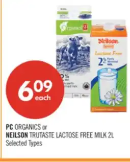 Shoppers Drug Mart PC ORGANICS or NEILSON TRUTASTE LACTOSE FREE MILK 2L offer