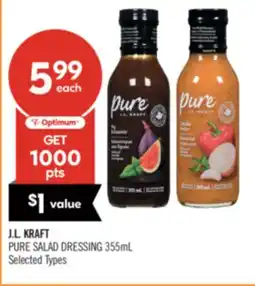 Shoppers Drug Mart J.L. KRAFT PURE SALAD DRESSING offer