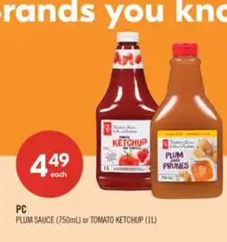 Shoppers Drug Mart PC PLUM SAUCE (750mL) or TOMATO KETCHUP (1L) offer