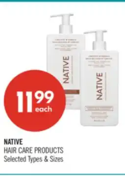 Shoppers Drug Mart NATIVE HAIR CARE PRODUCTS offer