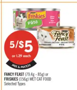 Shoppers Drug Mart FANCY FEAST (79.4g-85g) or FRISKIES (1568) WET CAT FOODS offer