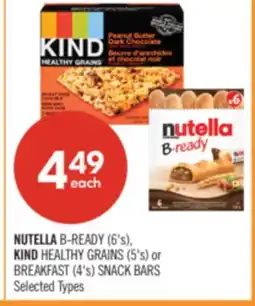 Shoppers Drug Mart NUTELLA B-READY (6's), KIND HEALTHY GRAINS (5's) or BREAKFAST (4's) SNACK BARS offer