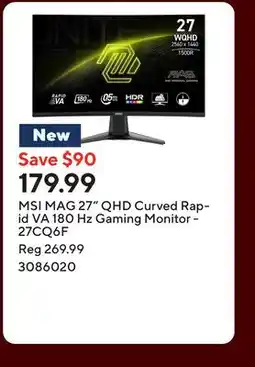 Staples MSI MAG 27 QHD Curved Rapid VA 180 Hz Gaming Monitor - 27CQ6F offer