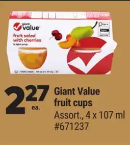 Giant Tiger Giant Value fruit cups offer