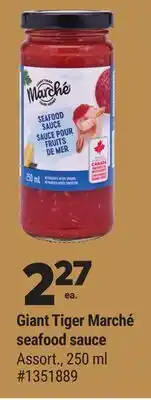 Giant Tiger Giant Tiger Marché seafood sauce offer