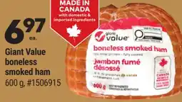 Giant Tiger Giant Value boneless smoked ham offer