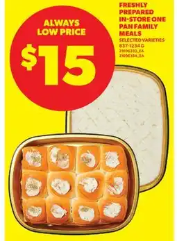 Real Canadian Superstore FRESHLY PREPARED IN-STORE ONE PAN FAMILY MEALS offer