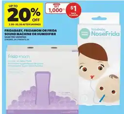 Real Canadian Superstore FRIDABABY, FRIDAMOM OR FRIDA SOUND MACHINE OR HUMIDIFIER offer
