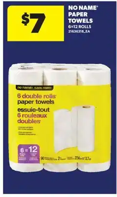 Real Canadian Superstore NO NAME PAPER TOWELS, 6 = 12 ROLLS offer