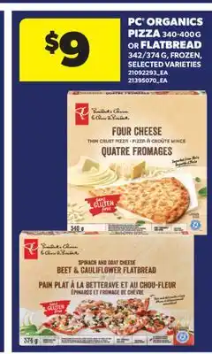 Real Canadian Superstore PC ORGANICS PIZZA, 340-400 G OR FLATBREAD, 342/374 G offer