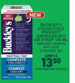 Real Canadian Superstore BUCKLEY'S COUGH COLD PRODUCT CAPSULES 24' S OR SYRUP 150 ML offer