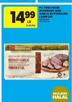 Real Canadian Superstore PC FREE FROM ROSEMARY AND GARLIC BUTTERFLIED LAMB LEG offer