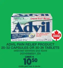 Real Canadian Superstore ADVIL PAIN RELIEF PRODUCT, 20-32 CAPSULES OR 30-36 TABLETS offer