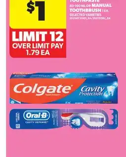 Real Canadian Superstore COLGATE OR CREST TOOTHPASTE 50-100 ML OR MANUAL TOOTHBRUSH 1 EA offer