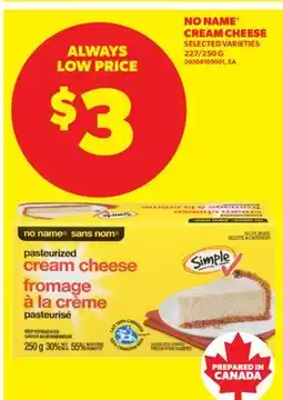 Real Canadian Superstore NO NAME CREAM CHEESE, 227/250 G offer