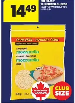 Real Canadian Superstore NO NAME SHREDDED CHEESE, 900 G offer