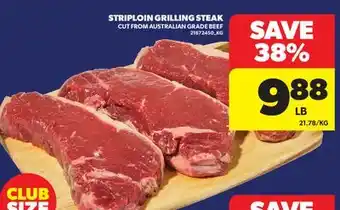 Real Canadian Superstore STRIPLOIN GRILLING STEAK offer