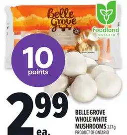 Metro BELLE GROVE WHOLE WHITE MUSHROOMS offer