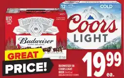 Metro BUDWEISER OR COORS LIGHT BEER offer