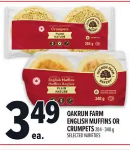 Metro OAKRUN FARM ENGLISH MUFFINS OR CRUMPETS offer