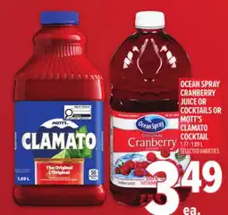 Metro OCEAN SPRAY CRANBERRY JUICE OR COCKTAILS OR MOTT'S CLAMATO COCKTAIL offer