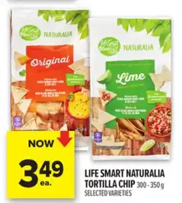 Metro LIFE SMART NATURALIA TORTILLA CHIP offer