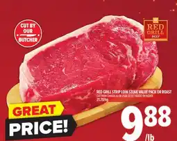 Metro RED GRILL STRIP LOIN STEAK VALUE PACK OR ROAST offer
