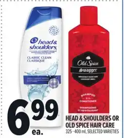 Metro HEAD & SHOULDERS OR OLD SPICE HAIR CARE offer