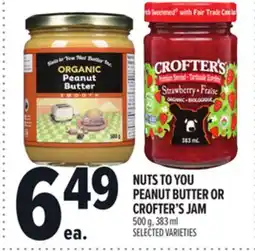 Metro NUTS TO YOU PEANUT BUTTER OR CROFTER'S JAM offer