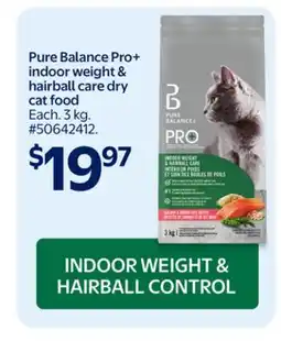 Walmart Pure Balance Pro+ indoor weight & hairball care dry cat food offer