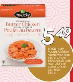 Sobeys SPICE IT UP FOODS Chicken Korma with Rice offer