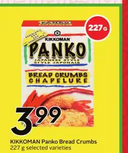 Sobeys KIKKOMAN Panko Bread Crumbs offer