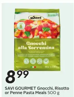 Sobeys SAVI GOURMET Gnocchi, Risotto or Penne Pasta Meals offer