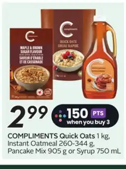 Sobeys COMPLIMENTS Quick Oats offer