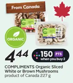 Sobeys COMPLIMENTS Organic Sliced White or Brown Mushrooms offer