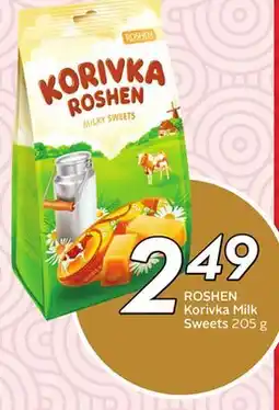 Sobeys ROSHEN Korivka Milk Sweets offer