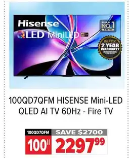 2001 Audio Video 100QD7QFM HISENSE 100 Mini-LED QLED AI TV 60Hz - Fire TV offer