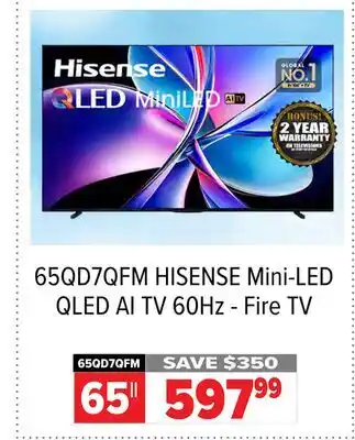 2001 Audio Video 65QD7QFM 65 HISENSE Mini-LED QLED AI TV 60Hz - Fire TV offer