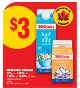 No Frills NEILSON CREAM 5% OR 10% 1 L, 18% OR 35%, 473 ML offer