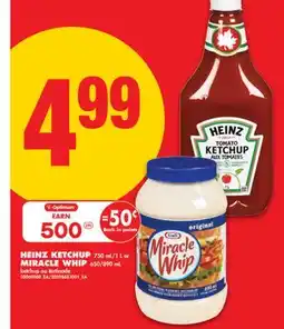 No Frills HEINZ KETCHUP 750 mL/1 L or MIRACLE WHIP 650/890 mL offer
