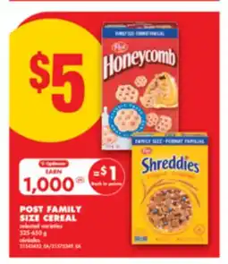 No Frills POST FAMILY SIZE CEREAL, 525-650 g offer