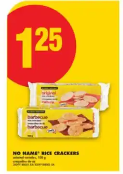 No Frills NO NAME RICE CRACKERS, 100 g offer