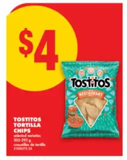 No Frills TOSTITOS TORTILLA CHIPS, 205-295 g offer