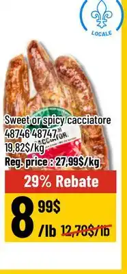 Mayrand Sweet or spicy cacciatore offer