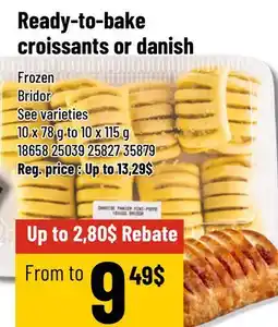 Mayrand Ready-to-bake croissants or danish Bridor 10 un offer